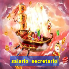 salario secretario de esportes